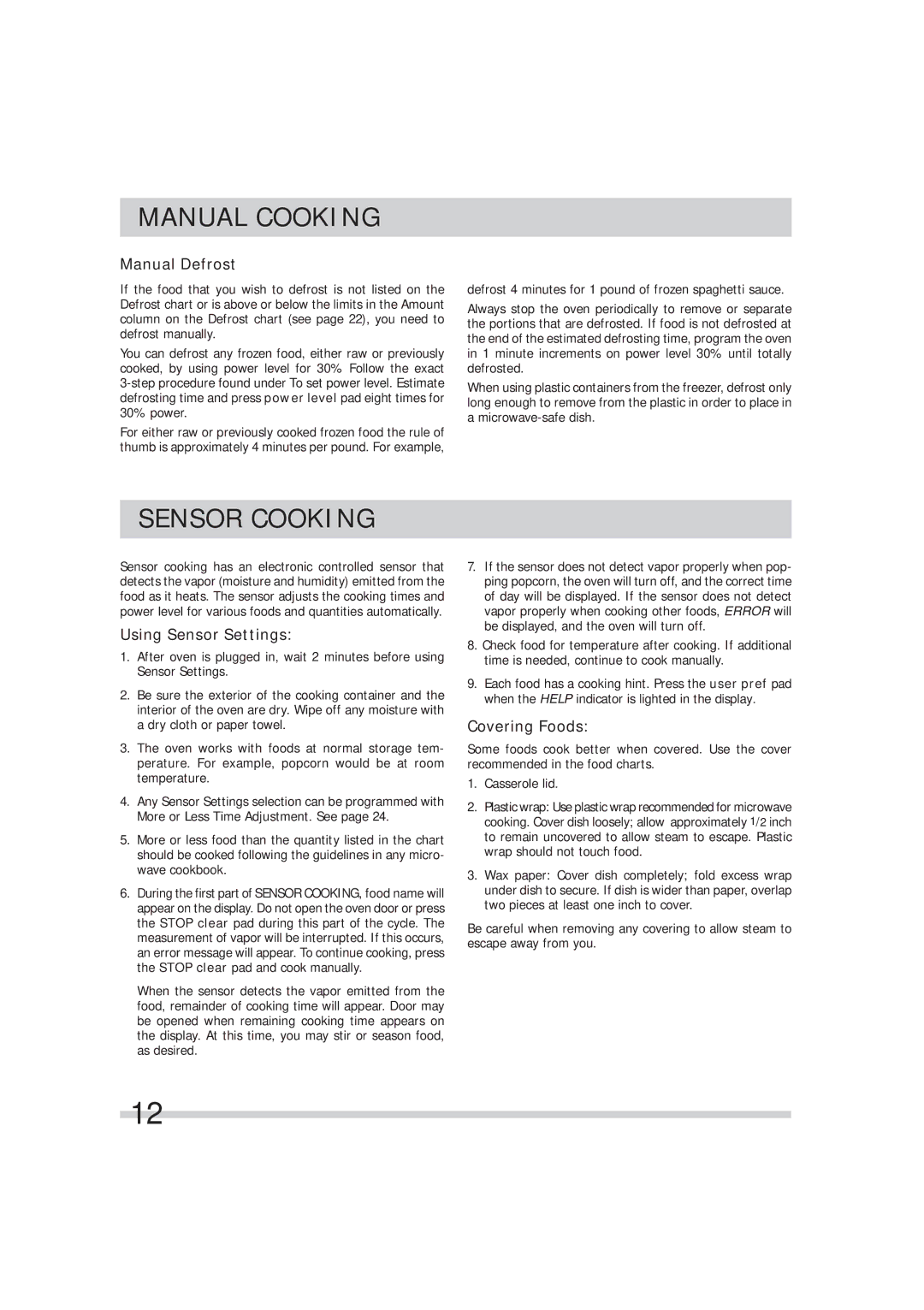 Frigidaire 316495054 manual Sensor Cooking, Manual Defrost, Using Sensor Settings, Covering Foods 