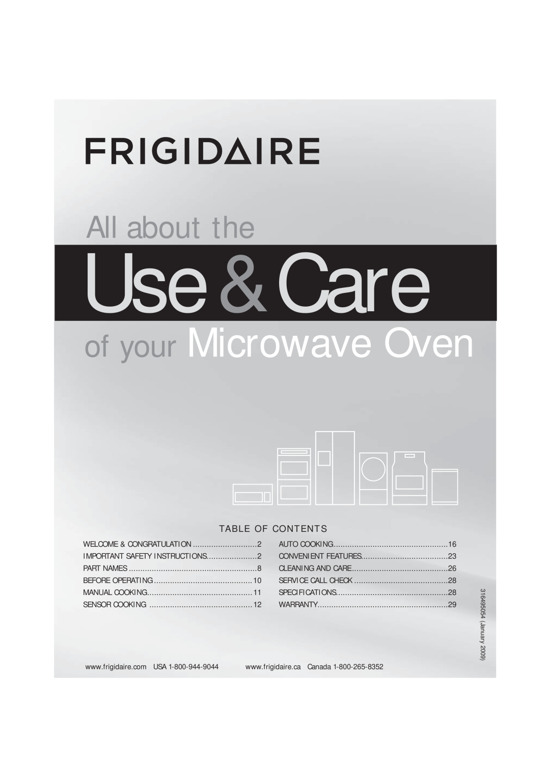 Frigidaire 316495054 manual Use &Care, of your Microwave Oven, All about the, Ta B L E O F C O N T E N T S 