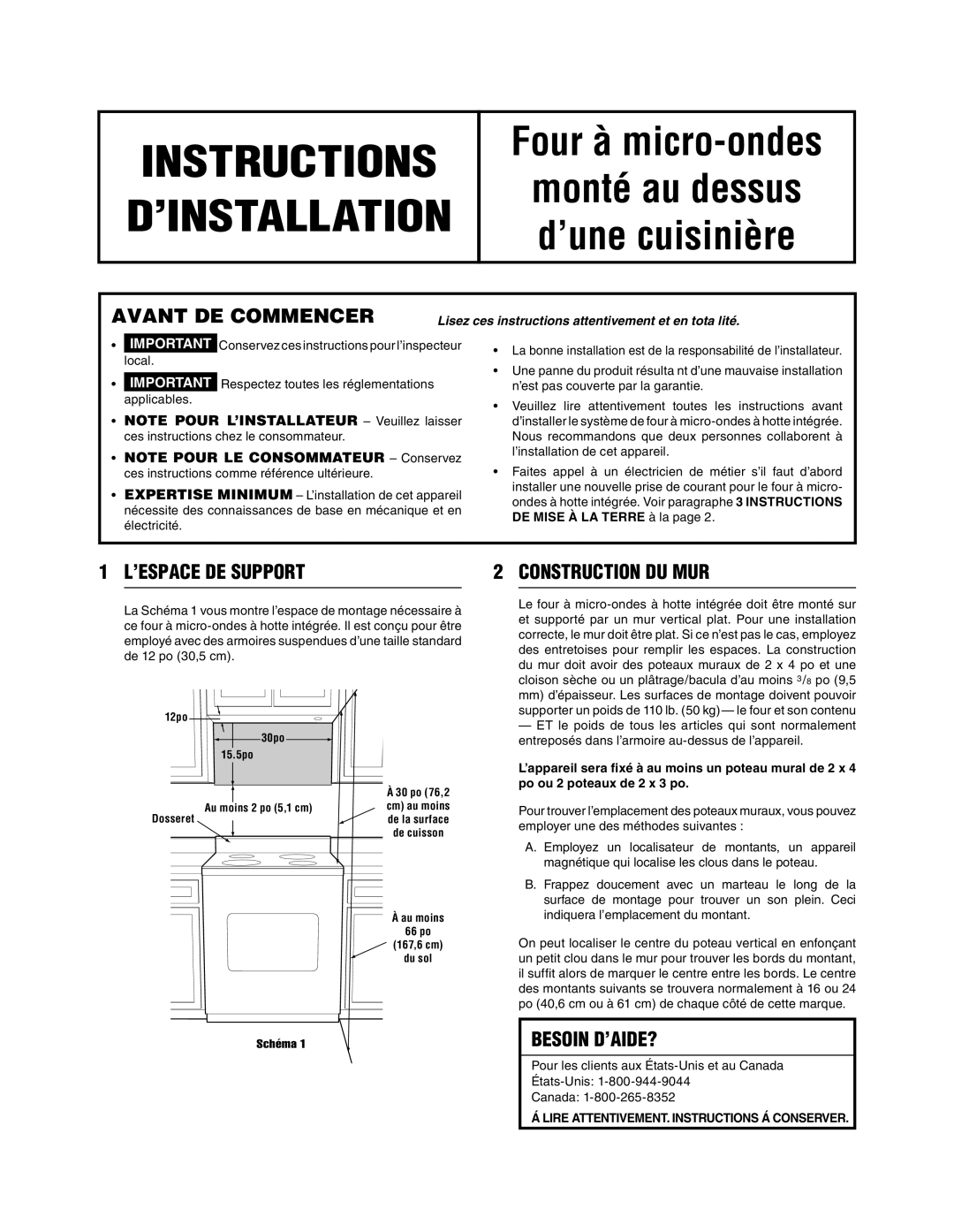 Frigidaire 316495062 installation instructions Avant DE Commencer, ’ESPACE DE Support, Construction DU MUR, Besoin D’AIDE? 