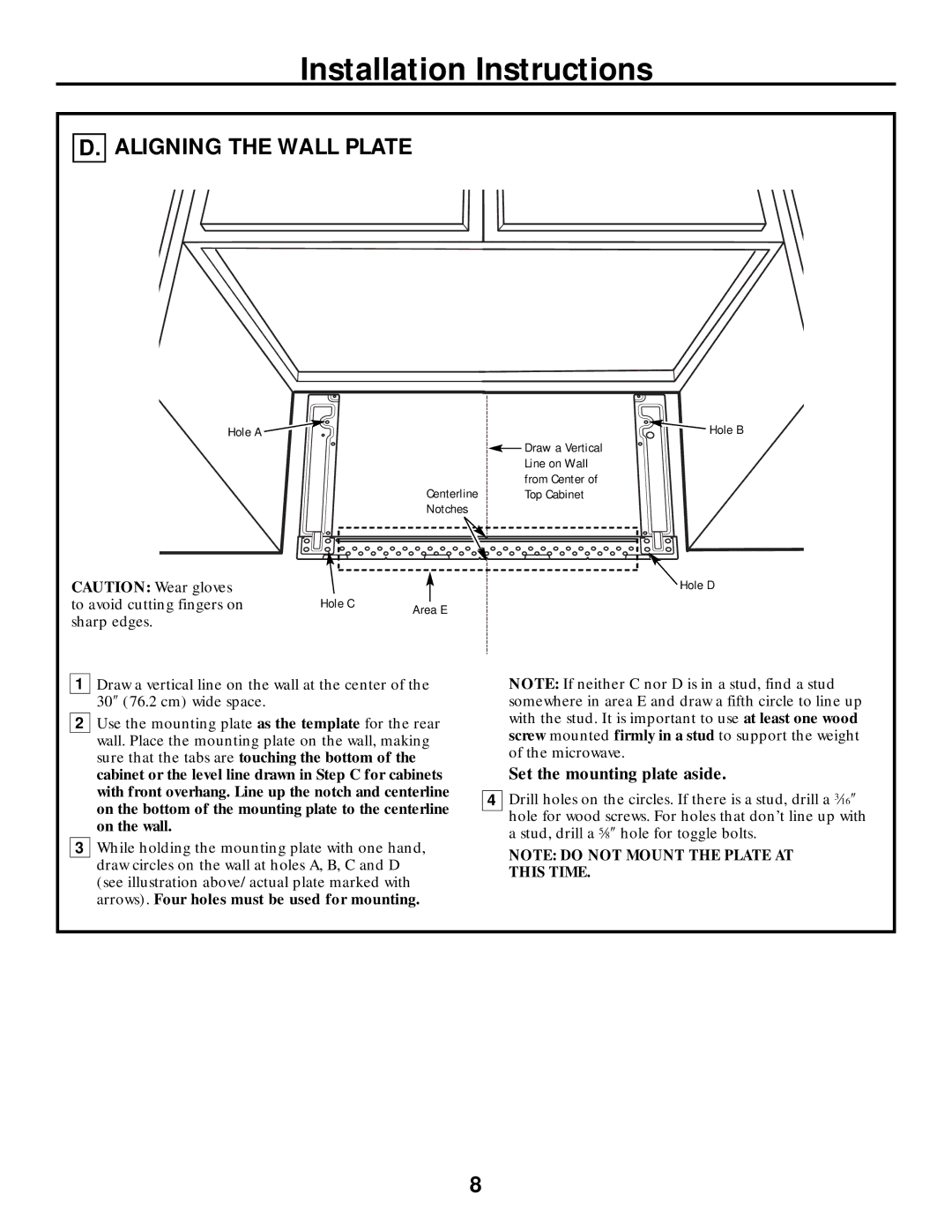 Frigidaire 316495063 warranty Aligning the Wall Plate, To avoid cutting fingers onHole C sharp edges 