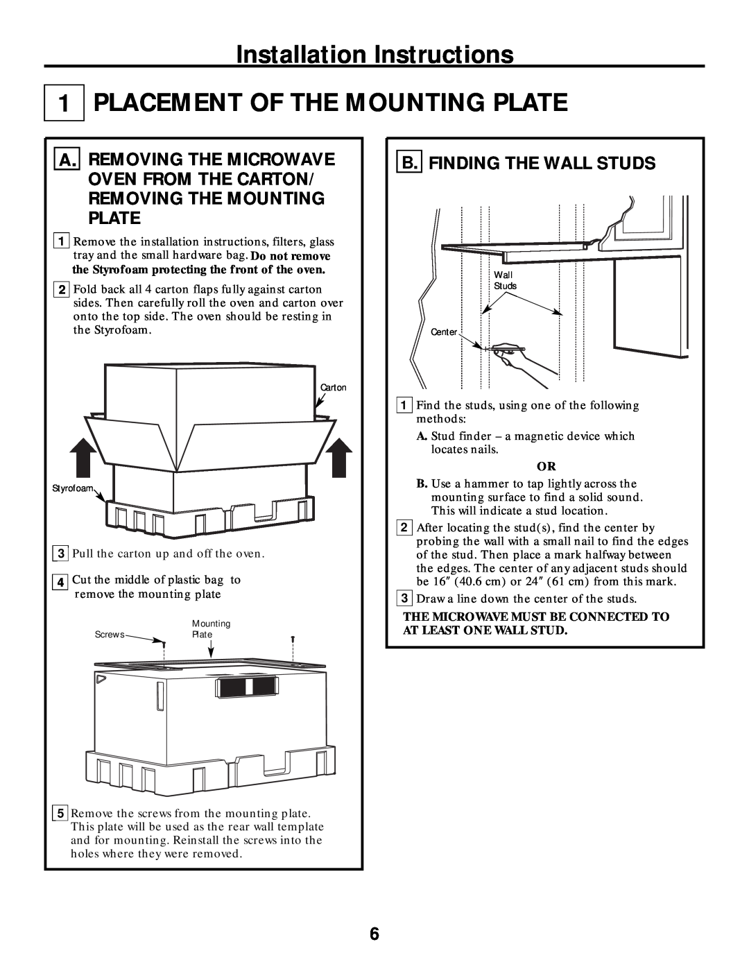 Frigidaire 316495063 warranty Installation Instructions 1 PLACEMENT OF THE MOUNTING PLATE, B. Finding The Wall Studs 