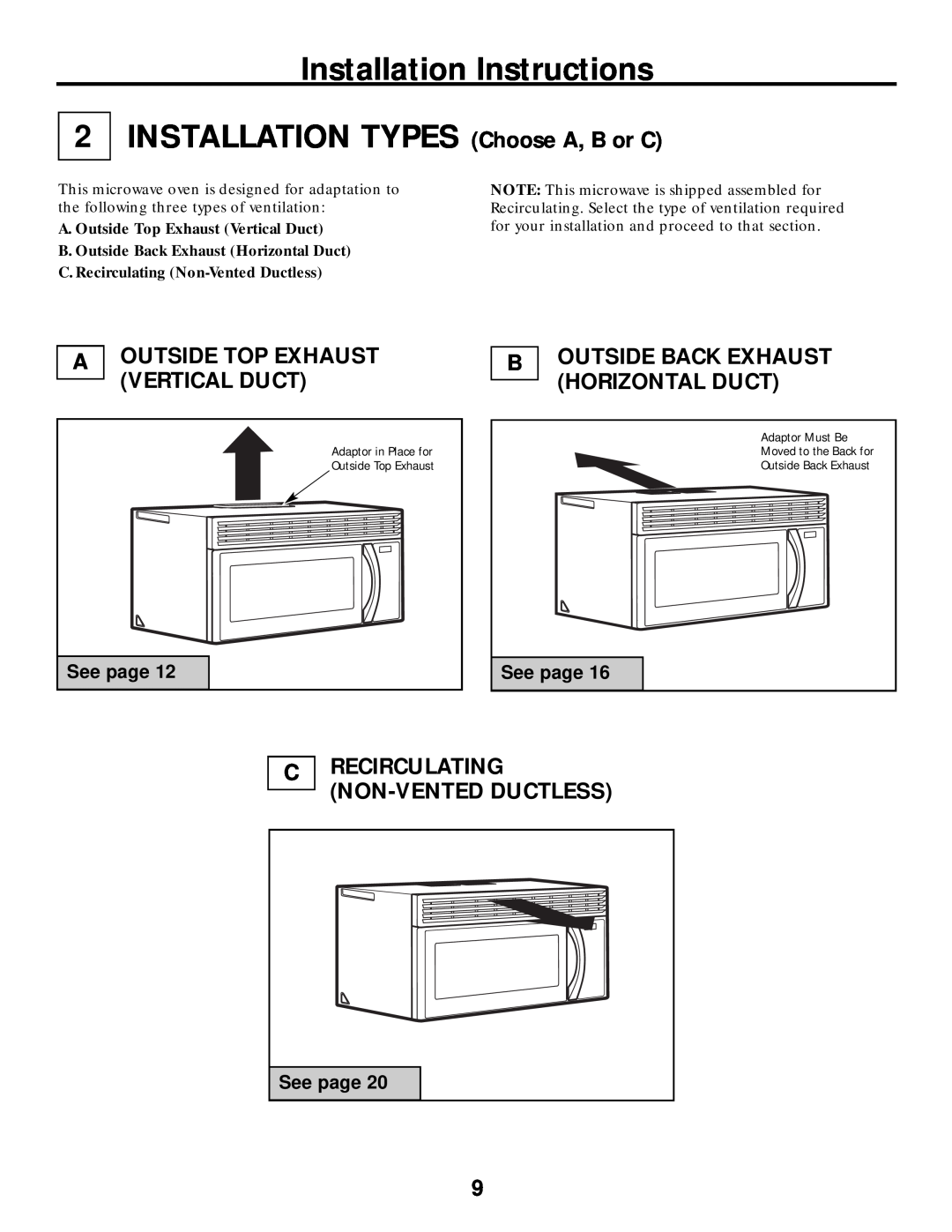 Frigidaire 316495064 warranty INSTALLATION TYPES Choose A, B or C, Aoutside Top Exhaust Vertical Duct, See page 