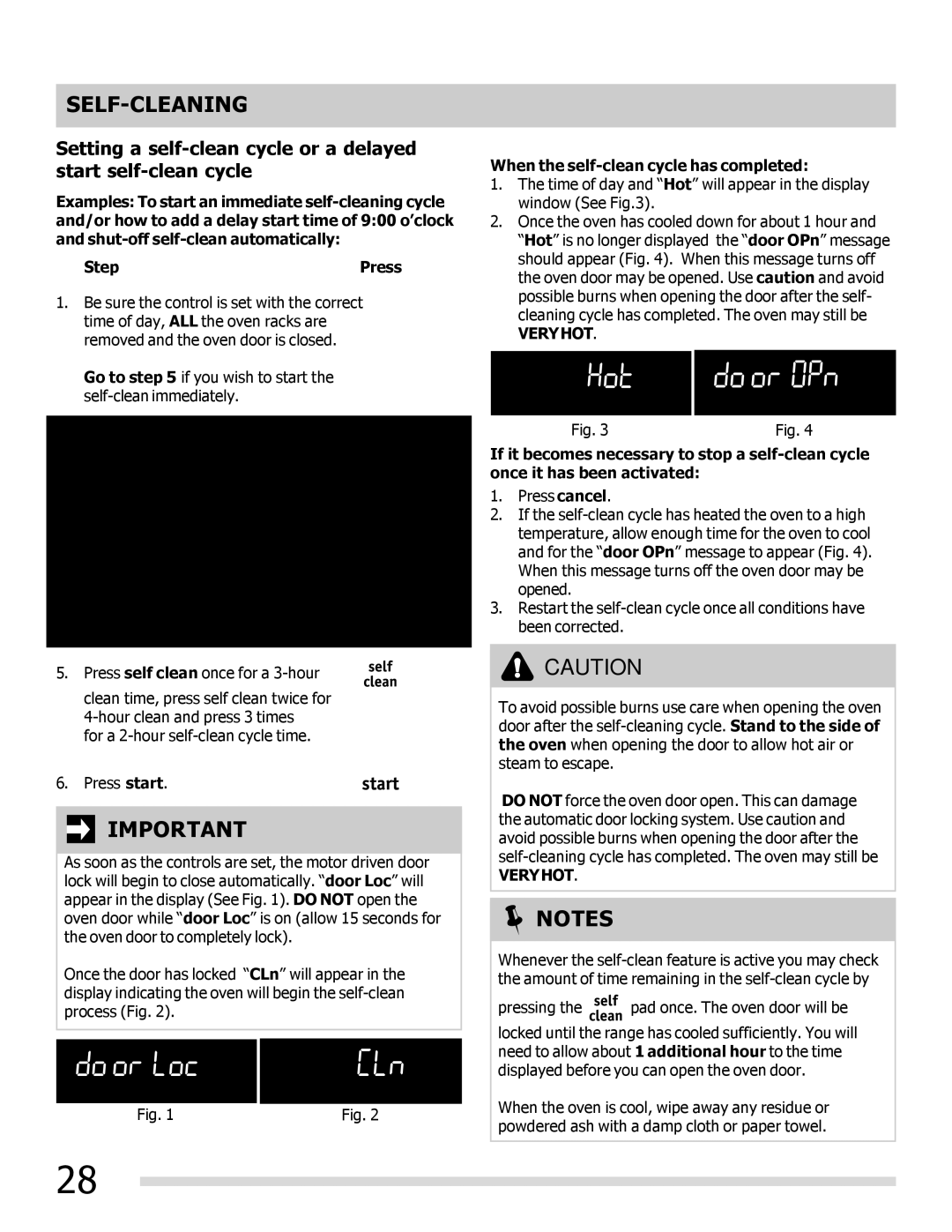 Frigidaire 316901202, DGGF3042KF-PKG manual When the self-clean cycle has completed, Veryhot 