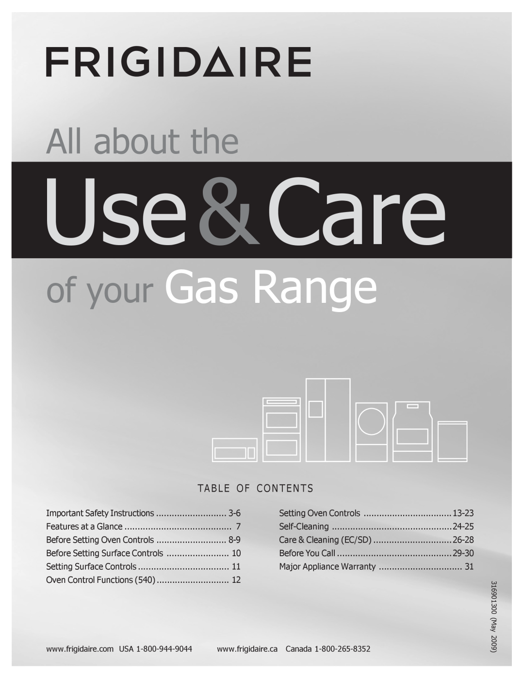 Frigidaire CGGF3054KF, 316901300 important safety instructions Ta B L E O F C O N T E N T S, Use&Care, of your Gas Range 