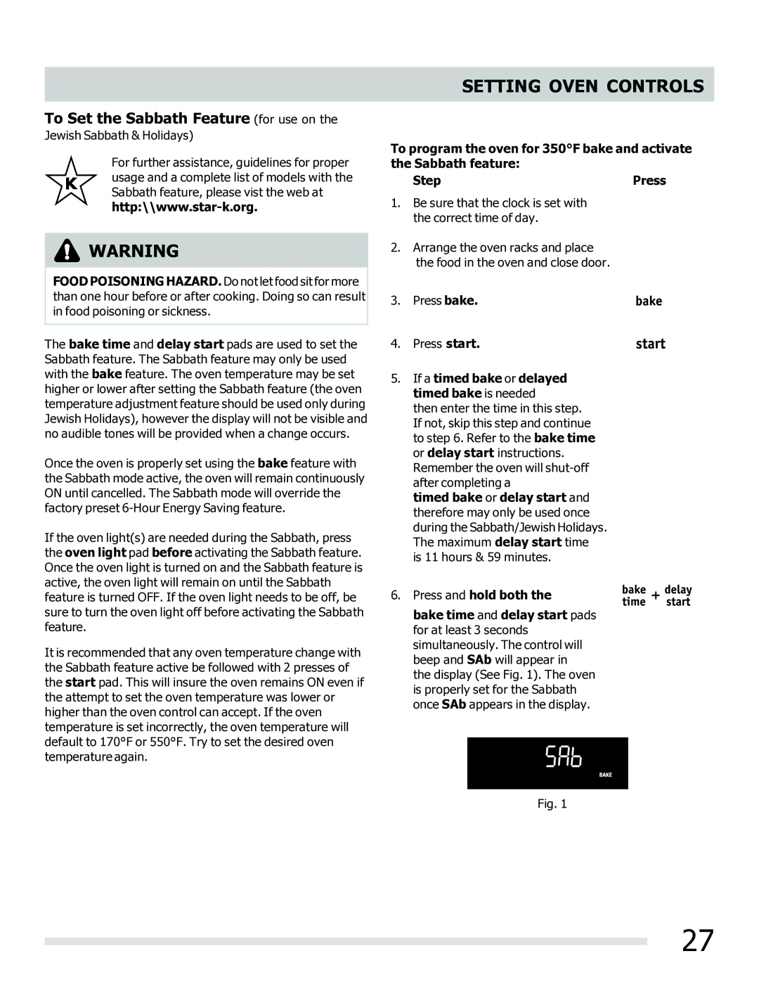 Frigidaire 316902202 To Set the Sabbath Feature for use on, If a timed bake or delayed timed bake is needed 