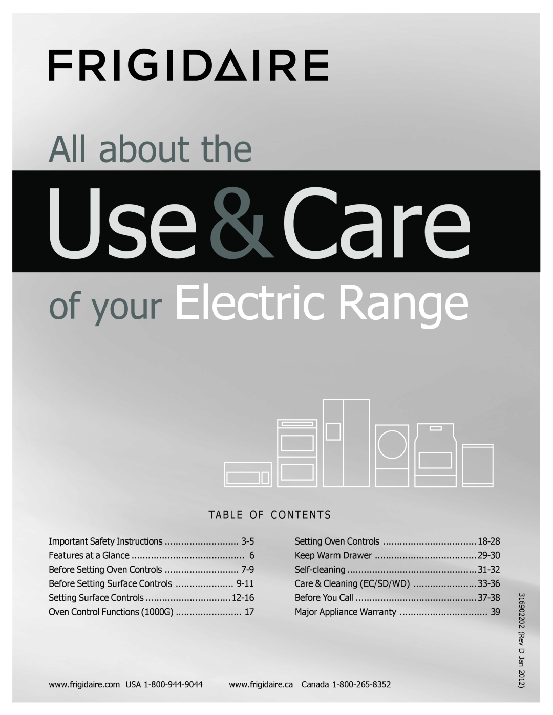 Frigidaire 316902202 important safety instructions Ta B L E O F C O N T E N T S, Use&Care, of your Electric Range 
