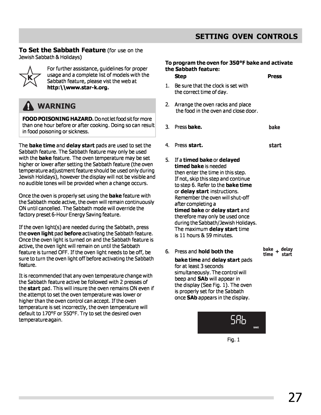 Frigidaire 316902202 important safety instructions To Set the Sabbath Feature for use on the, Setting Oven Controls 