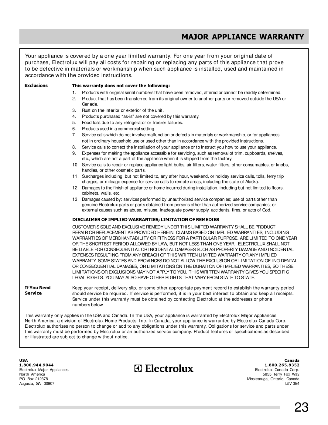 Frigidaire FFEF3012LW, 316902209 Major Appliance Warranty, Exclusions This warranty does not cover the following 