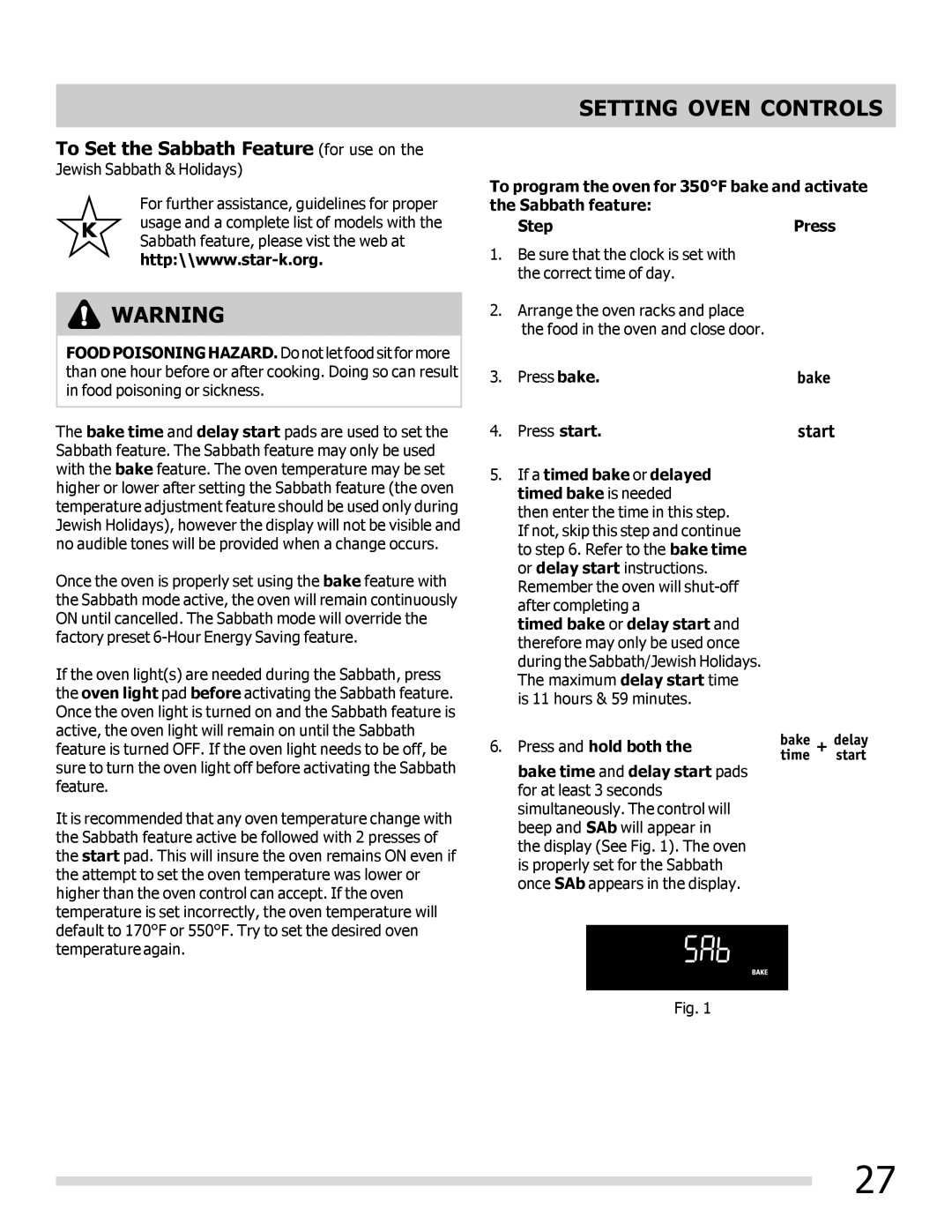 Frigidaire 316902300 To Set the Sabbath Feature for use on, If a timed bake or delayed timed bake is needed 