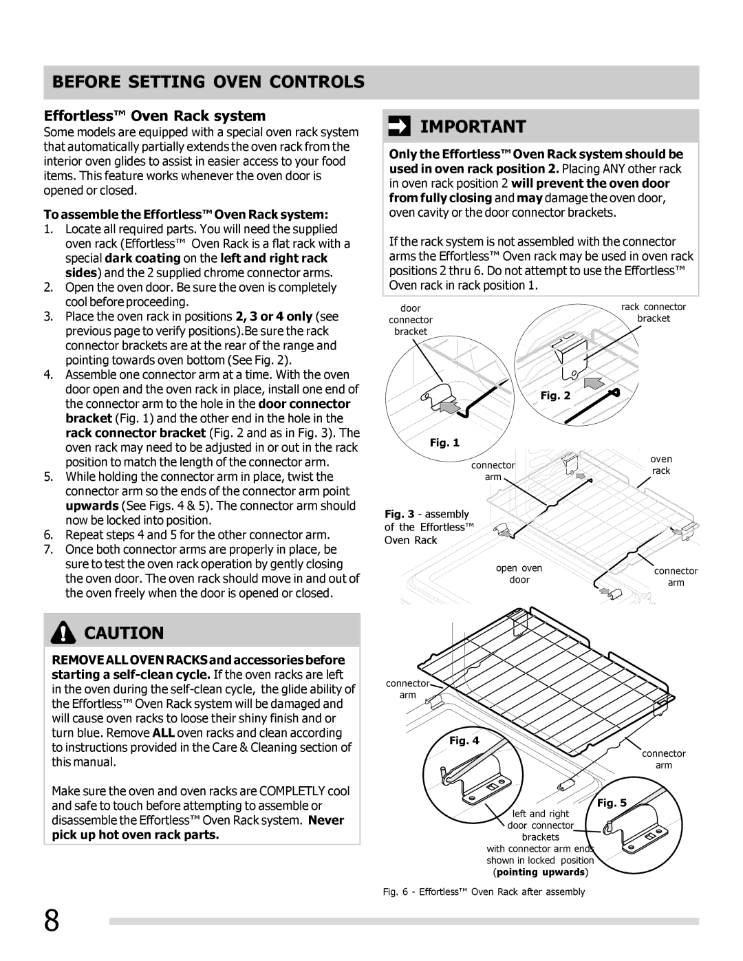 Frigidaire 316902300 To assemble the Effortless Oven Rack system, Special dark coating on the left and right rack 