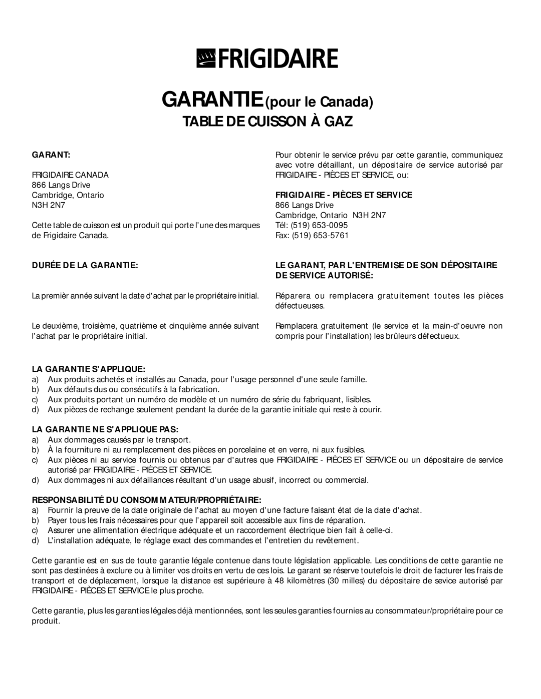 Frigidaire 318068118 important safety instructions Garantie pour le Canada, Table DE Cuisson À GAZ 