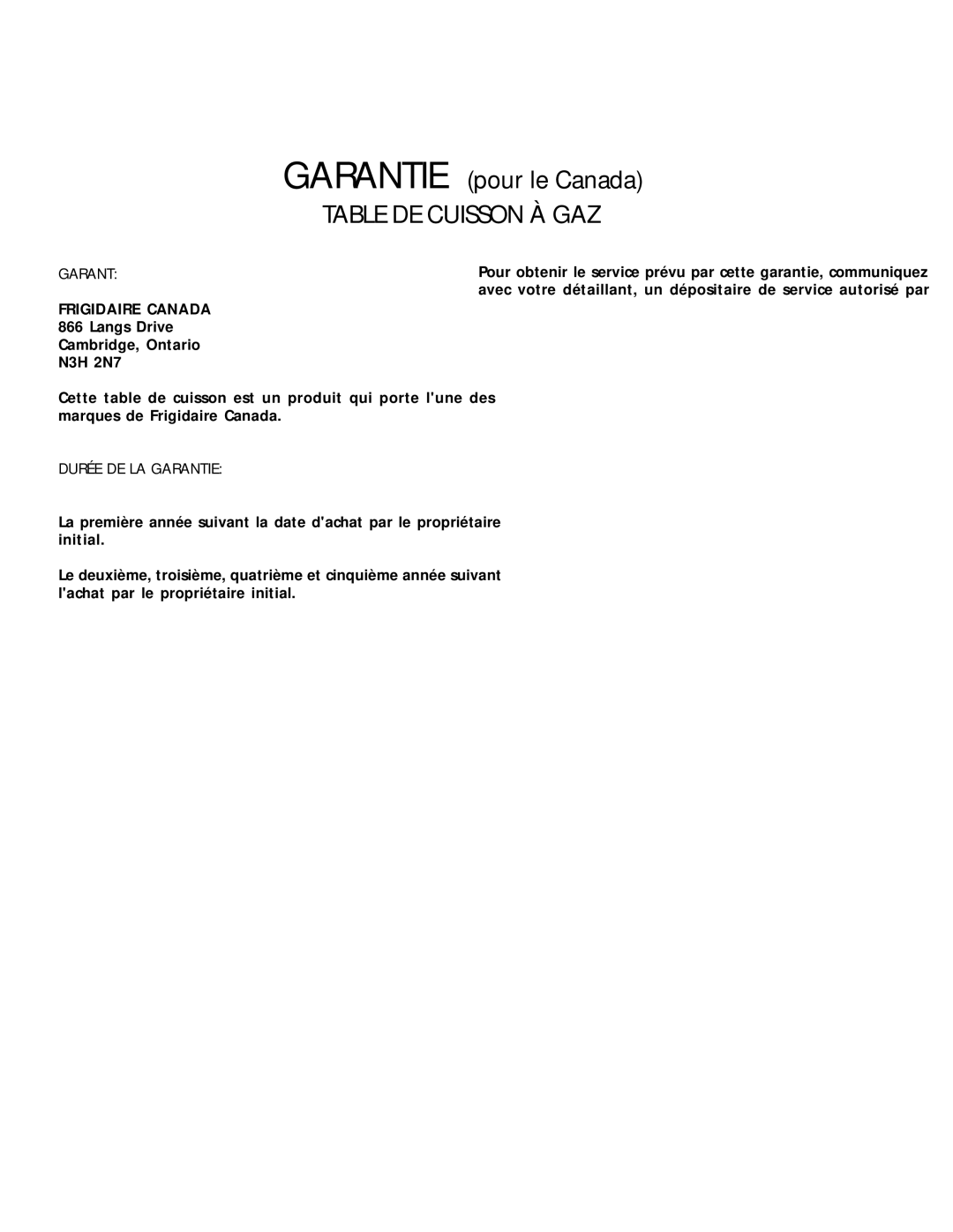 Frigidaire 318068120 important safety instructions Garantie pour le Canada, Table DE Cuisson À GAZ 