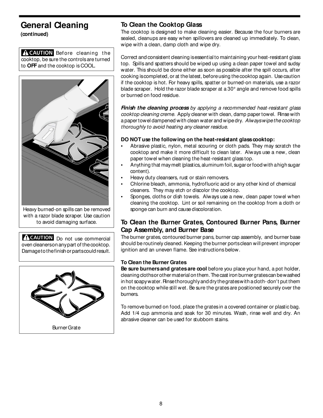 Frigidaire 318068129 To Clean the Cooktop Glass, Do not use the following on the heat-resistant glass cooktop 