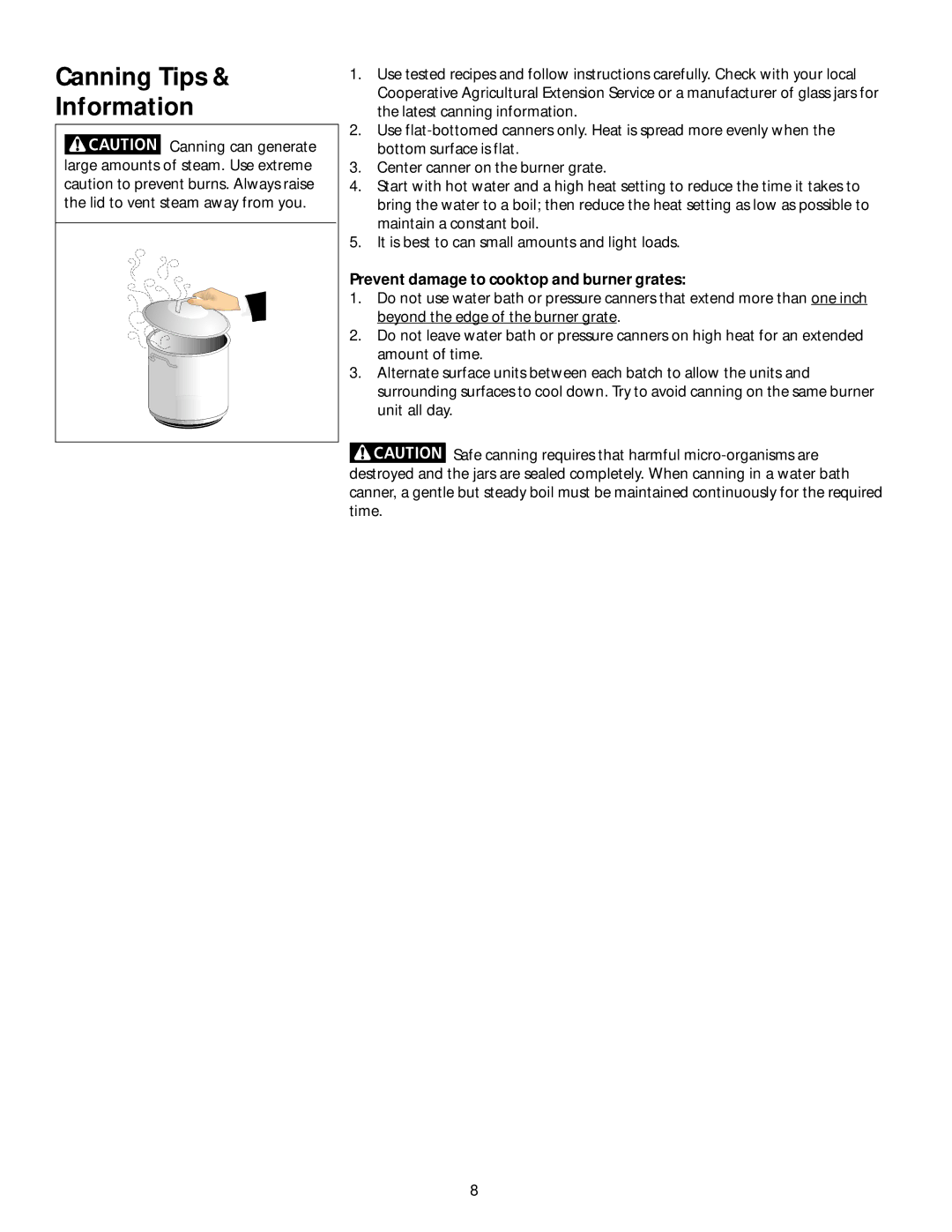 Frigidaire 318068140 manual Canning Tips Information, Prevent damage to cooktop and burner grates 