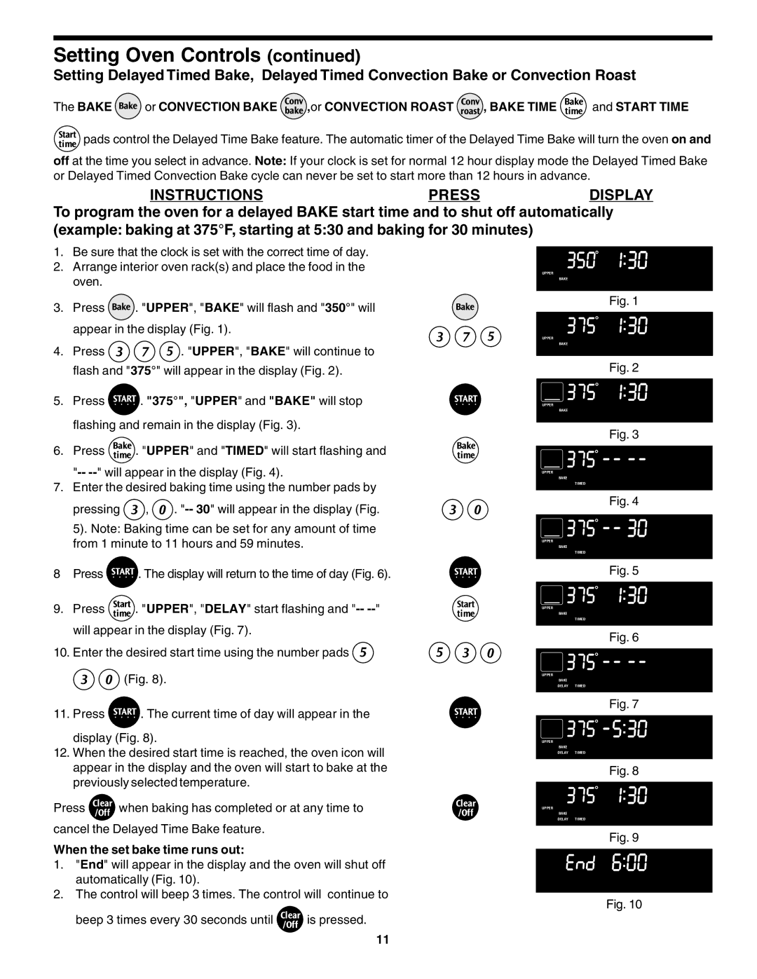 Frigidaire 318200138 (0610) manual Instructionspressdisplay, When the set bake time runs out 