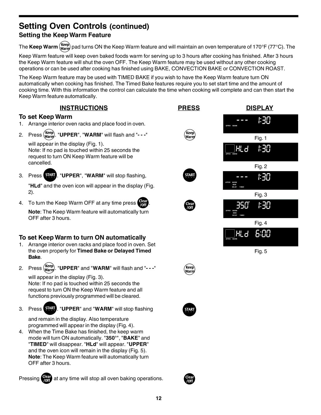 Frigidaire 318200138 (0610) manual Setting the Keep Warm Feature, To set Keep Warm to turn on automatically 