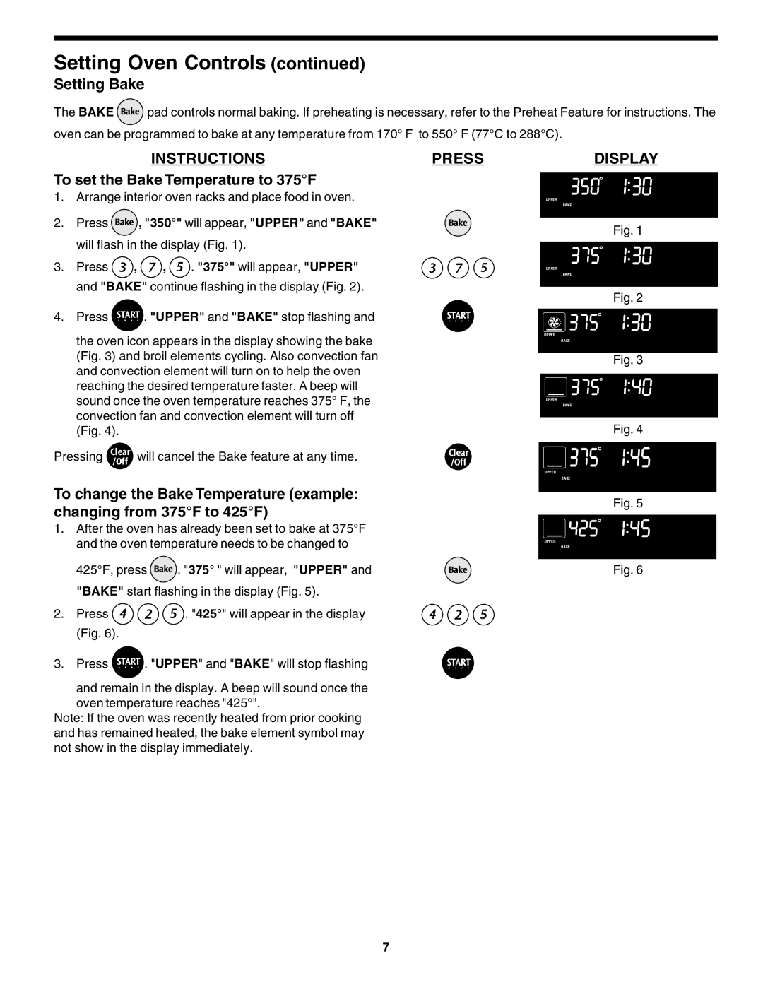 Frigidaire 318200138 (0610) manual Setting Bake, To set the Bake Temperature to 375F 