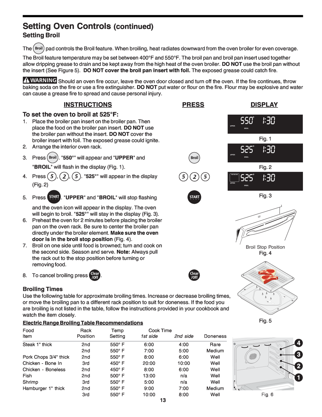 Frigidaire 318200138 (0610) Setting Broil, INSTRUCTIONS To set the oven to broil at 525F, Setting Oven Controls continued 