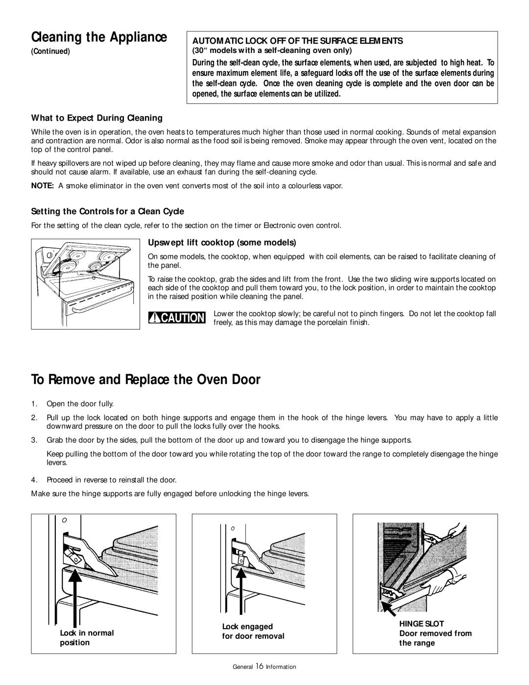 Frigidaire 318200404 To Remove and Replace the Oven Door, What to Expect During Cleaning, Upswept lift cooktop some models 