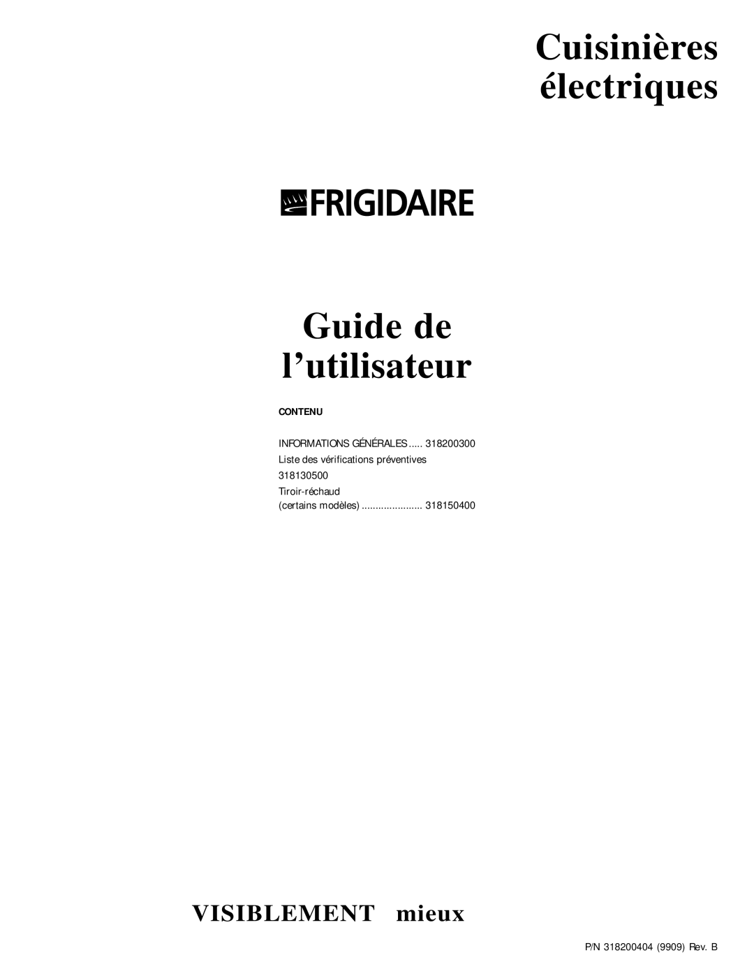 Frigidaire 318200404 manual Cuisinières Électriques Guide de ’utilisateur 