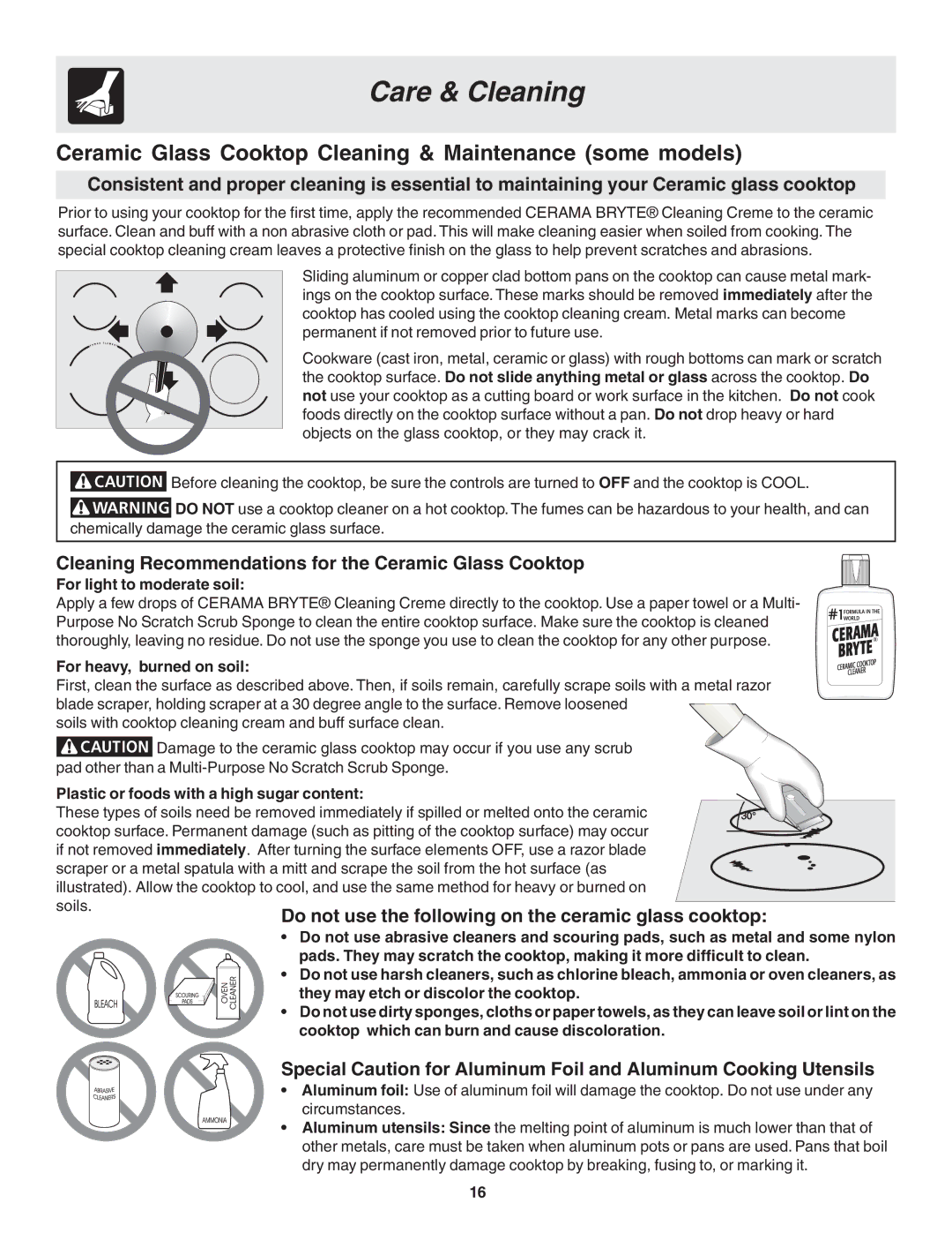 Frigidaire 318200439 Ceramic Glass Cooktop Cleaning & Maintenance some models, For light to moderate soil 