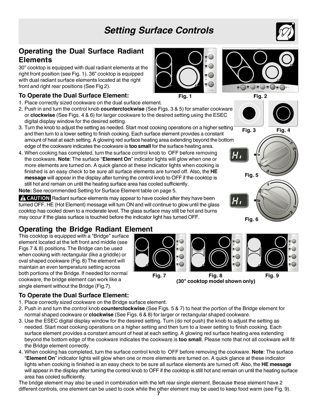 Frigidaire 318200633 warranty Operating the Dual Surface Radiant Elements, Operating the Bridge Radiant Element 