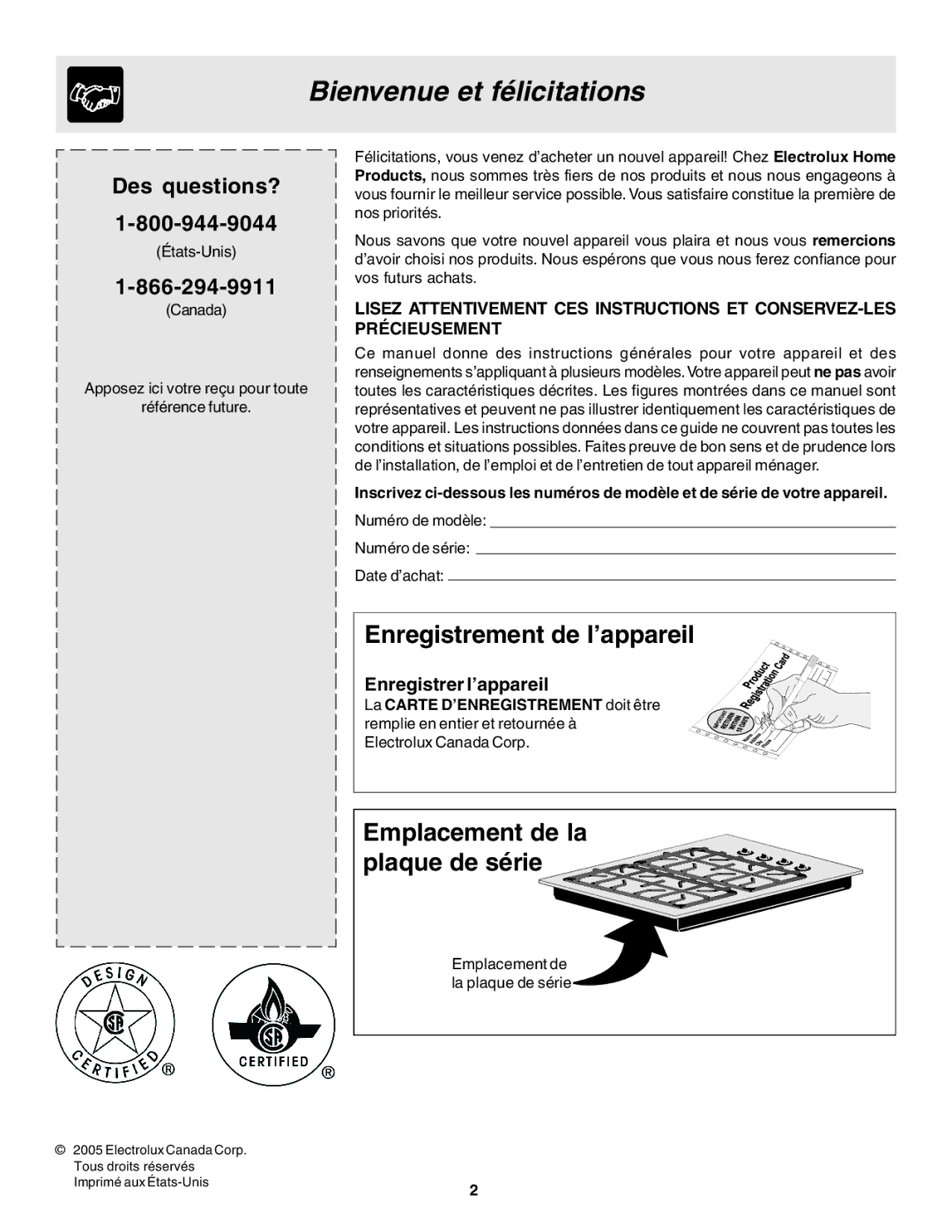 Frigidaire 318200672 Bienvenue et félicitations, Enregistrement de l’appareil, Des questions?, Enregistrer l’appareil 