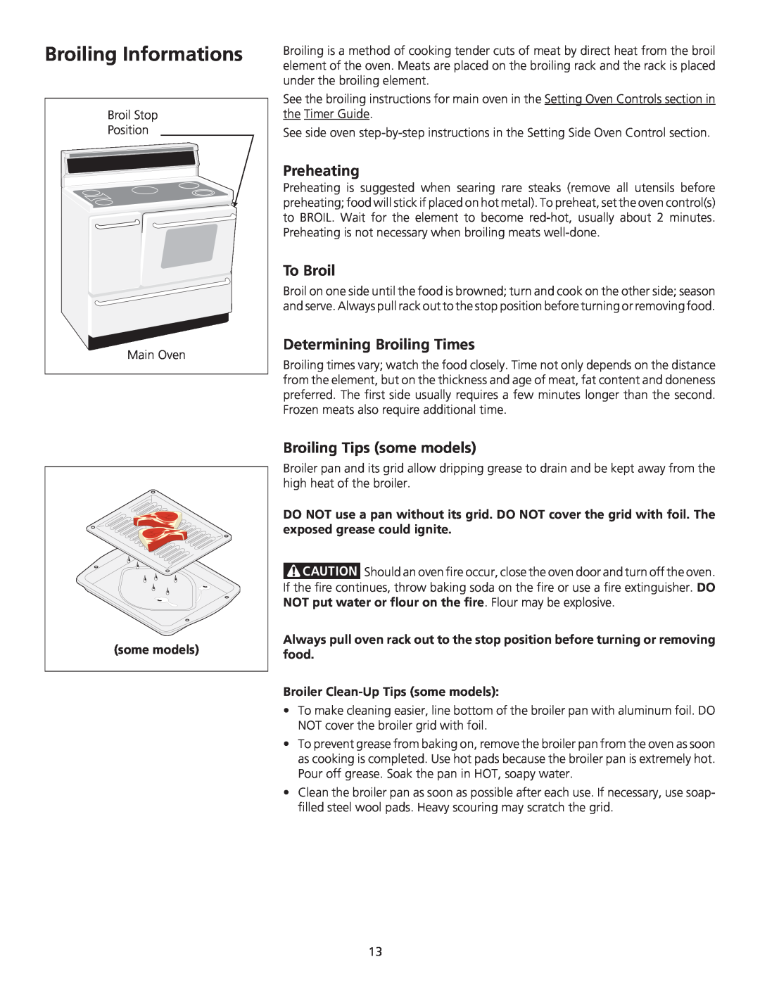 Frigidaire 318200710 Broiling Informations, Preheating, To Broil, Determining Broiling Times, Broiling Tips some models 