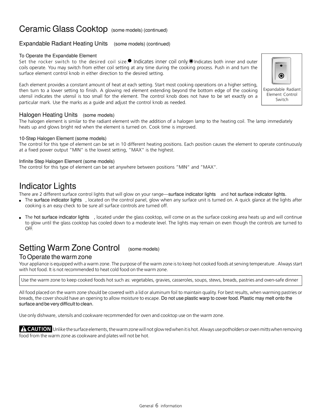 Frigidaire 318200805 warranty Indicator Lights, Setting Warm Zone Control some models, To Operate the warm zone 