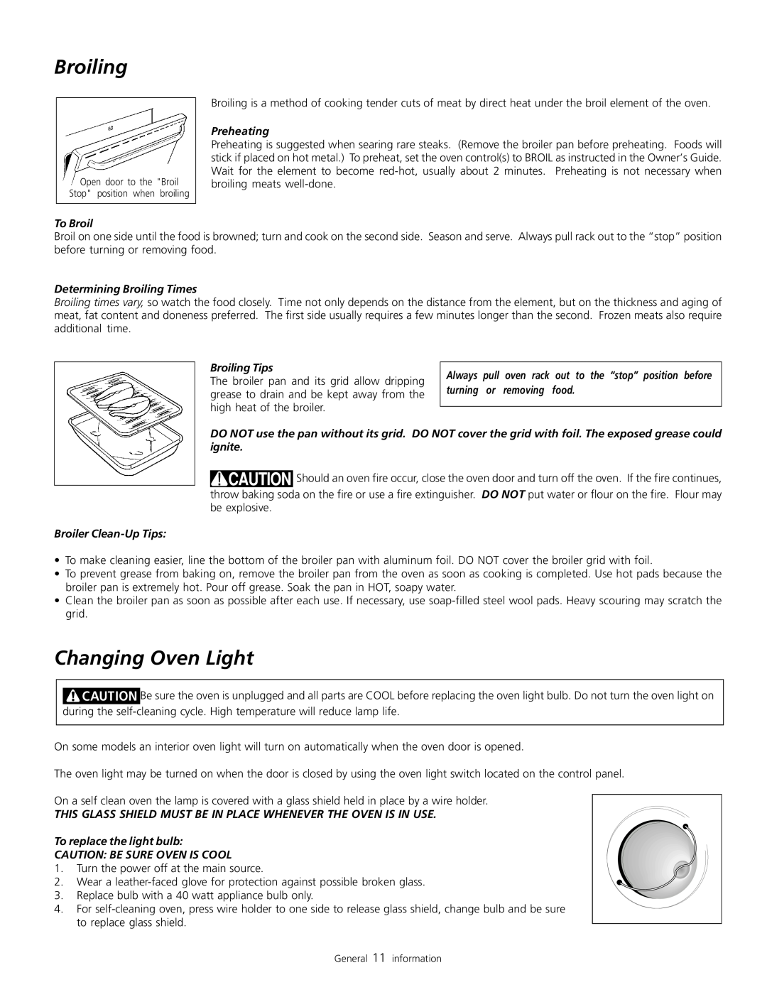 Frigidaire 318200805 warranty Changing Oven Light, Preheating, To Broil, Determining Broiling Times, Broiling Tips 