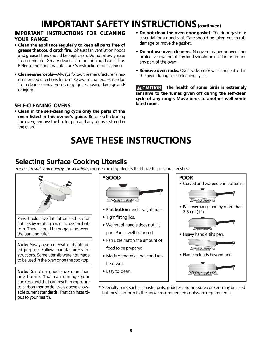 Frigidaire 318200858 Save These Instructions, Selecting Surface Cooking Utensils, Your Range, Self-Cleaning Ovens, Good 