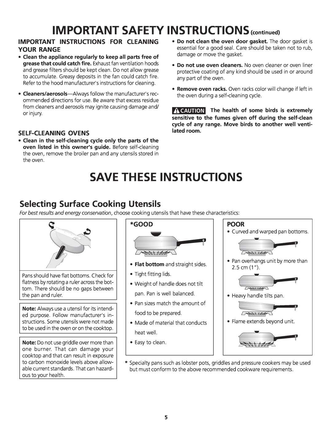 Frigidaire 318200869 Save These Instructions, Selecting Surface Cooking Utensils, Your Range, Self-Cleaning Ovens, Good 