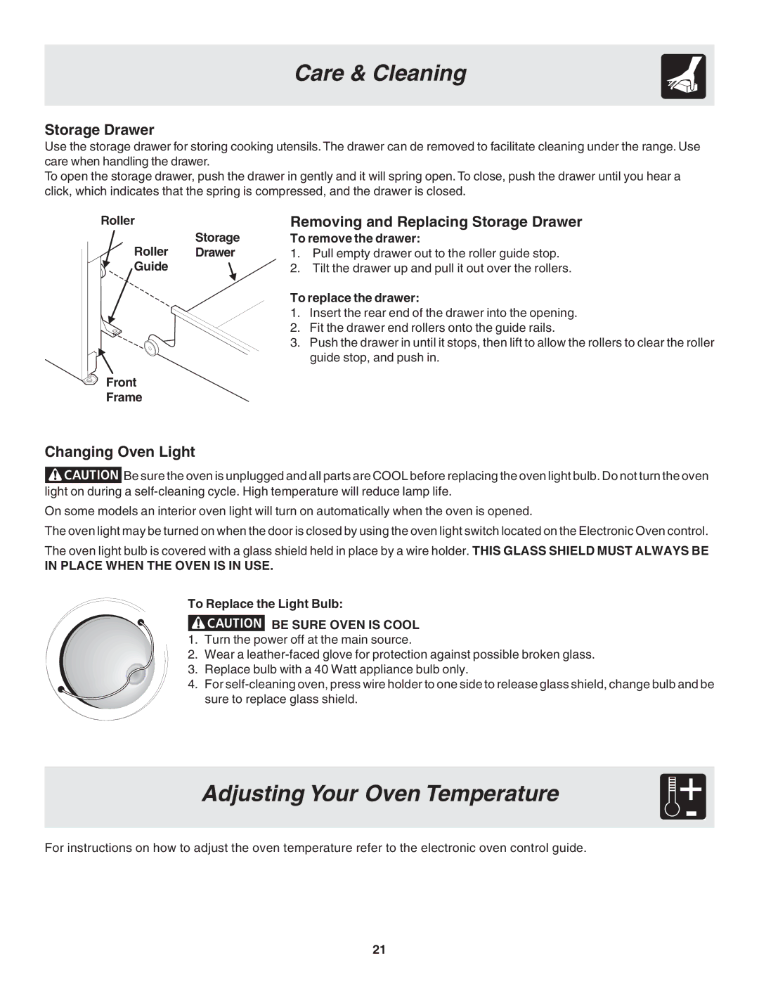 Frigidaire 318200879 manual Adjusting Your Oven Temperature, Removing and Replacing Storage Drawer, Changing Oven Light 