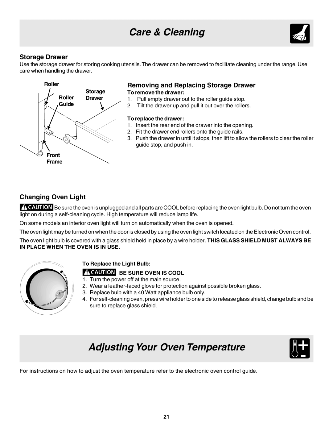 Frigidaire 318200880 manual Adjusting Your Oven Temperature, Removing and Replacing Storage Drawer, Changing Oven Light 