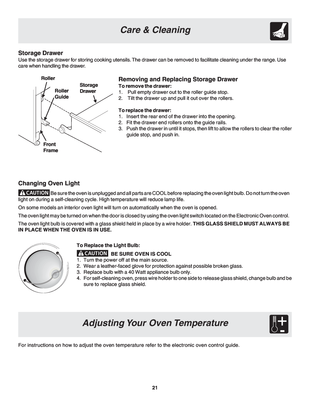 Frigidaire 318200880 manual Adjusting Your Oven Temperature, Care & Cleaning, Storage Drawer, Changing Oven Light 