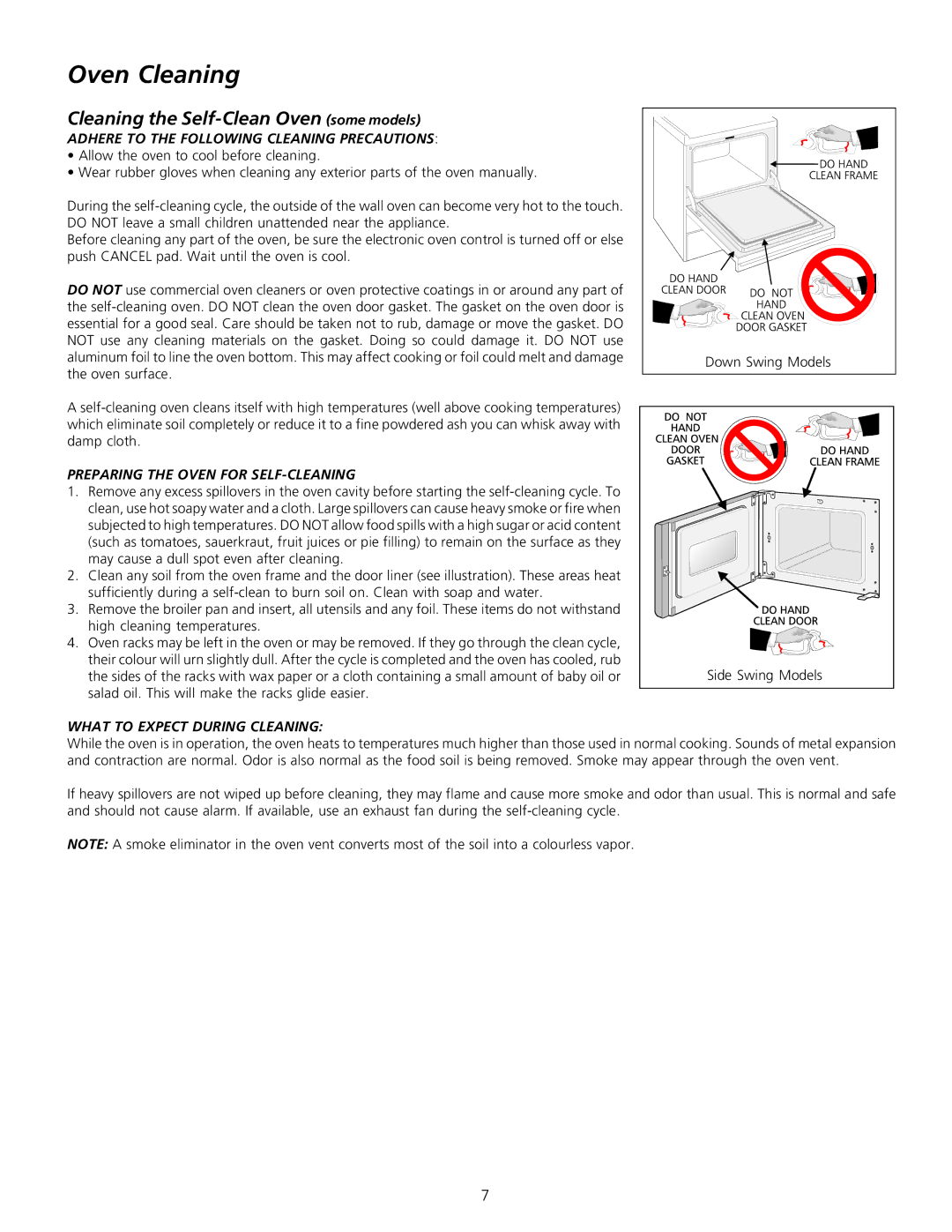 Frigidaire 318200912 Cleaning the Self-Clean Oven some models, Adhere to the Following Cleaning Precautions 