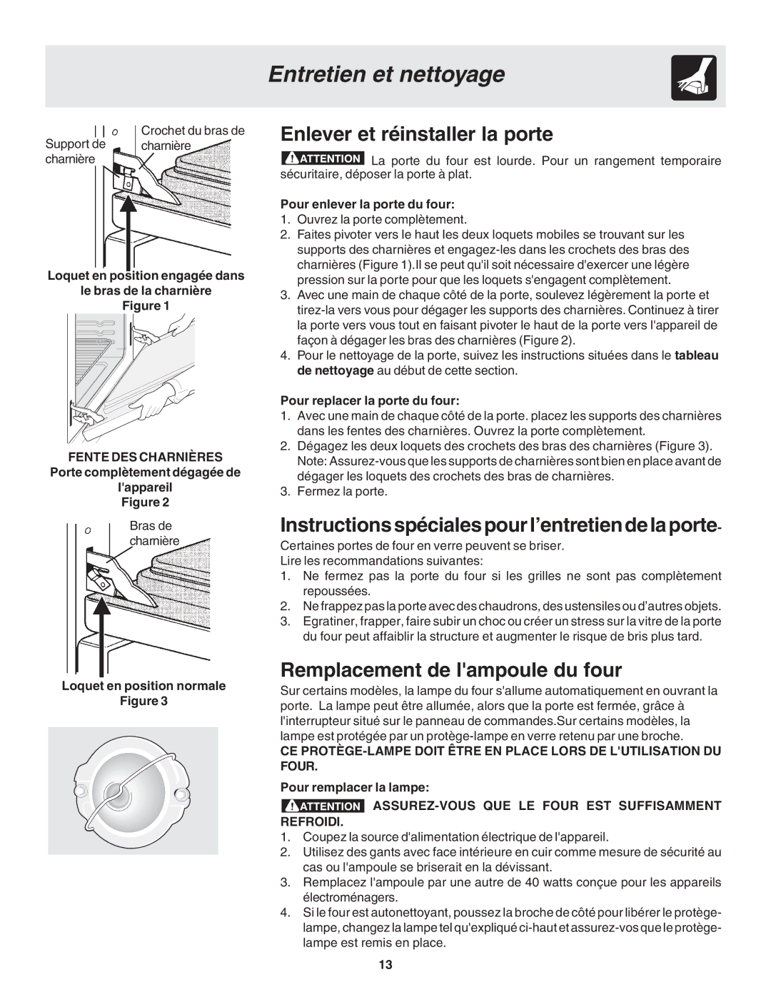 Frigidaire 318200929 warranty Enlever et réinstaller la porte, Instructionsspécialespourl’entretiendelaporte 