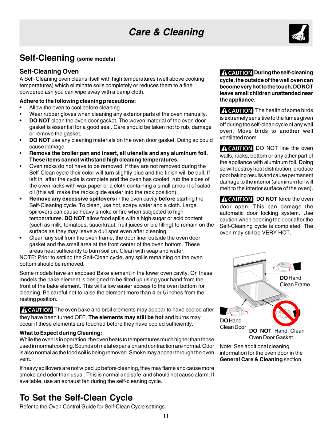 Frigidaire 318200944 Self-Cleaning some models, To Set the Self-Clean Cycle, Adhere to the following cleaning precautions 