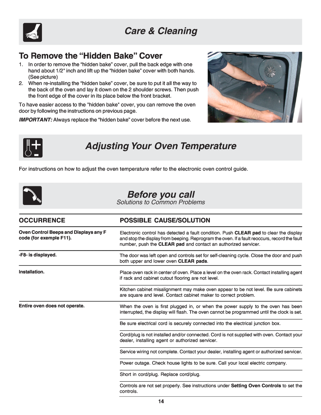 Frigidaire 318200944 manual Adjusting Your Oven Temperature, Before you call, To Remove the “Hidden Bake” Cover, Occurrence 