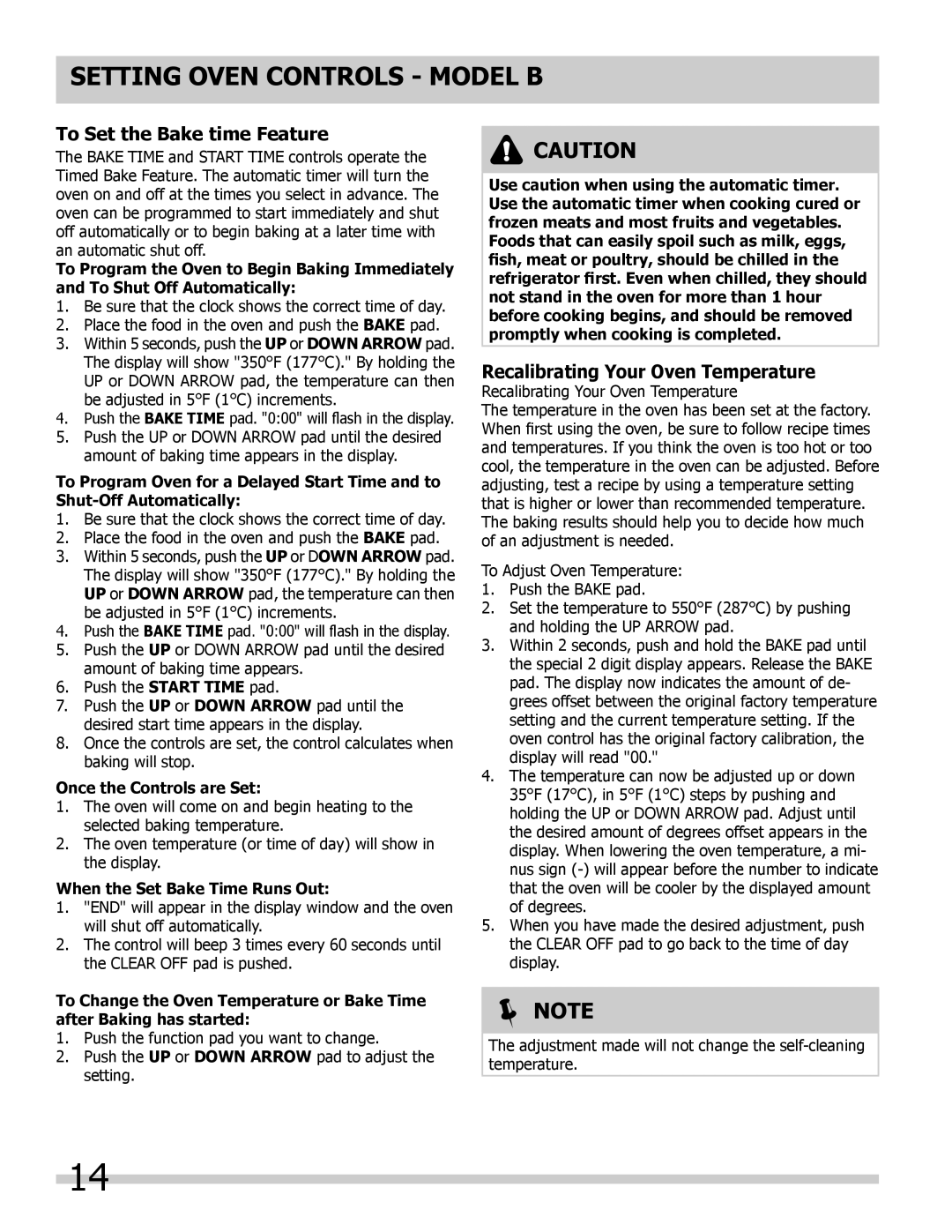 Frigidaire 318200964 To Set the Bake time Feature, Recalibrating Your Oven Temperature, Once the Controls are Set 