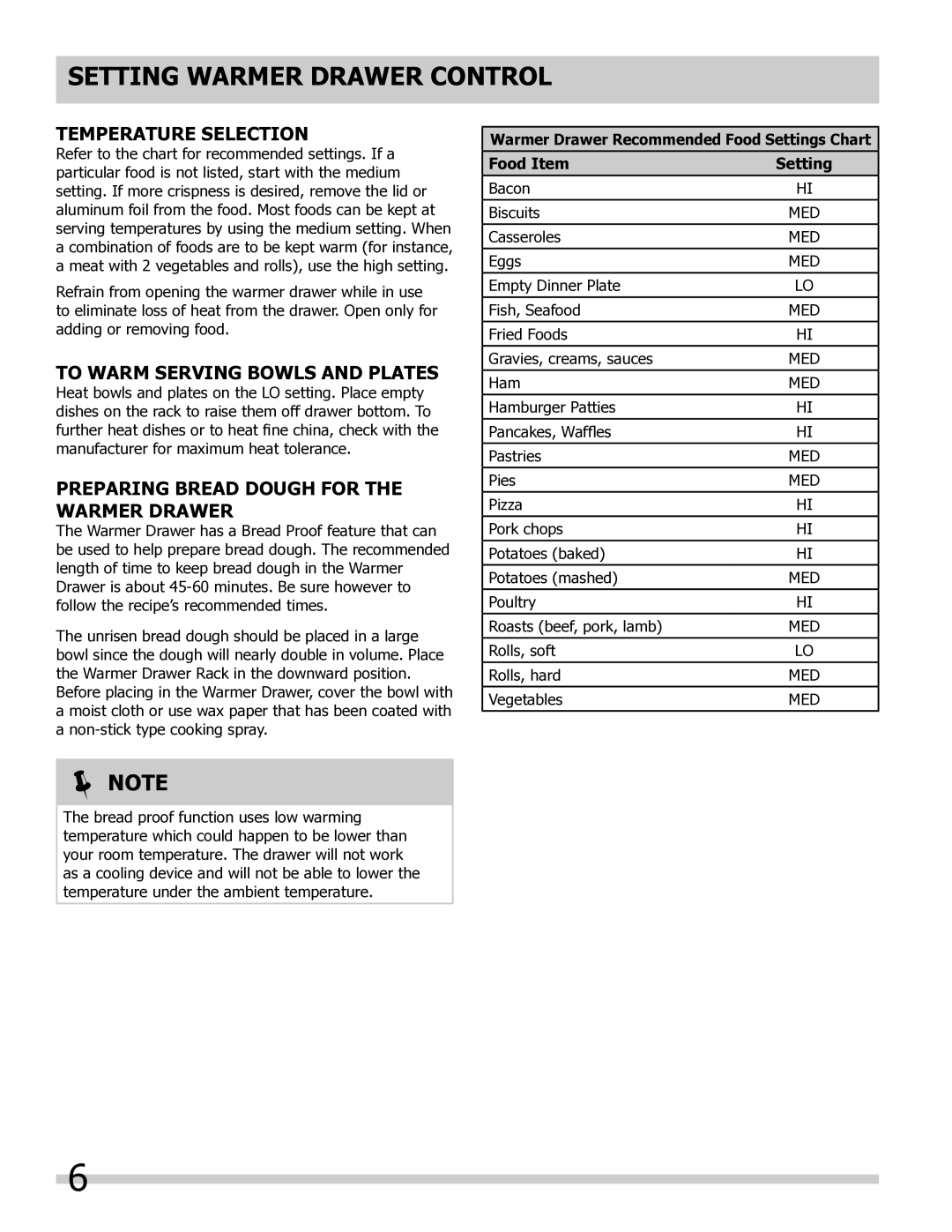 Frigidaire 318201024 Temperature Selection, To Warm Serving Bowls and Plates, Preparing Bread Dough for the Warmer Drawer 