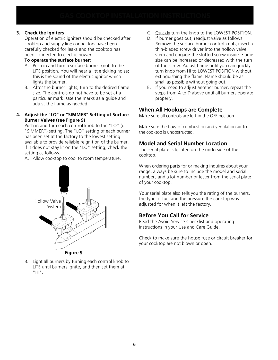 Frigidaire 318201451 When All Hookups are Complete, Model and Serial Number Location, Before You Call for Service 