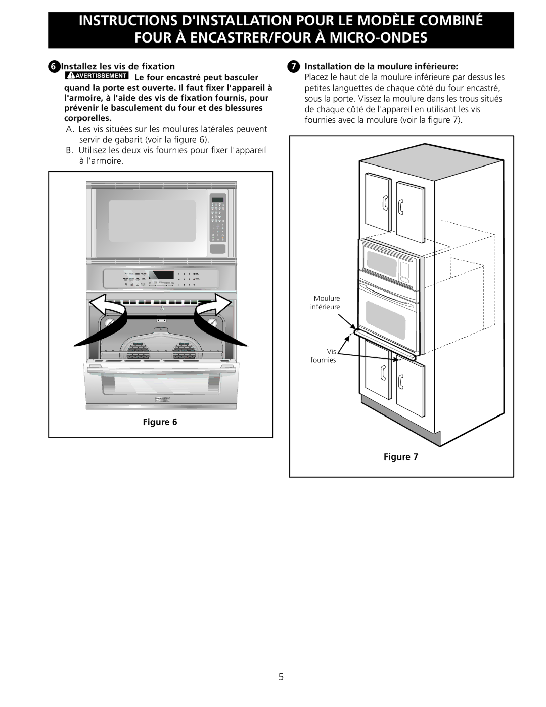 Frigidaire 318201534 installation instructions Installation de la moulure inférieure 