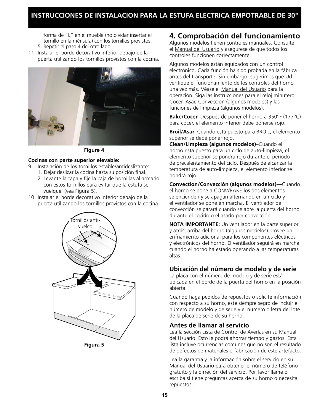 Frigidaire 318201613 installation instructions Comprobación del funcionamiento, Ubicación del número de modelo y de serie 