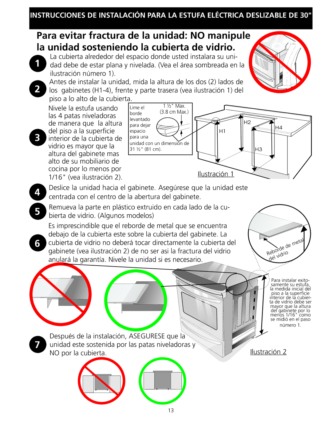 Frigidaire 318201616 installation instructions Lime el ½ Max Borde, Demetal Reborde delvidrio, Número 