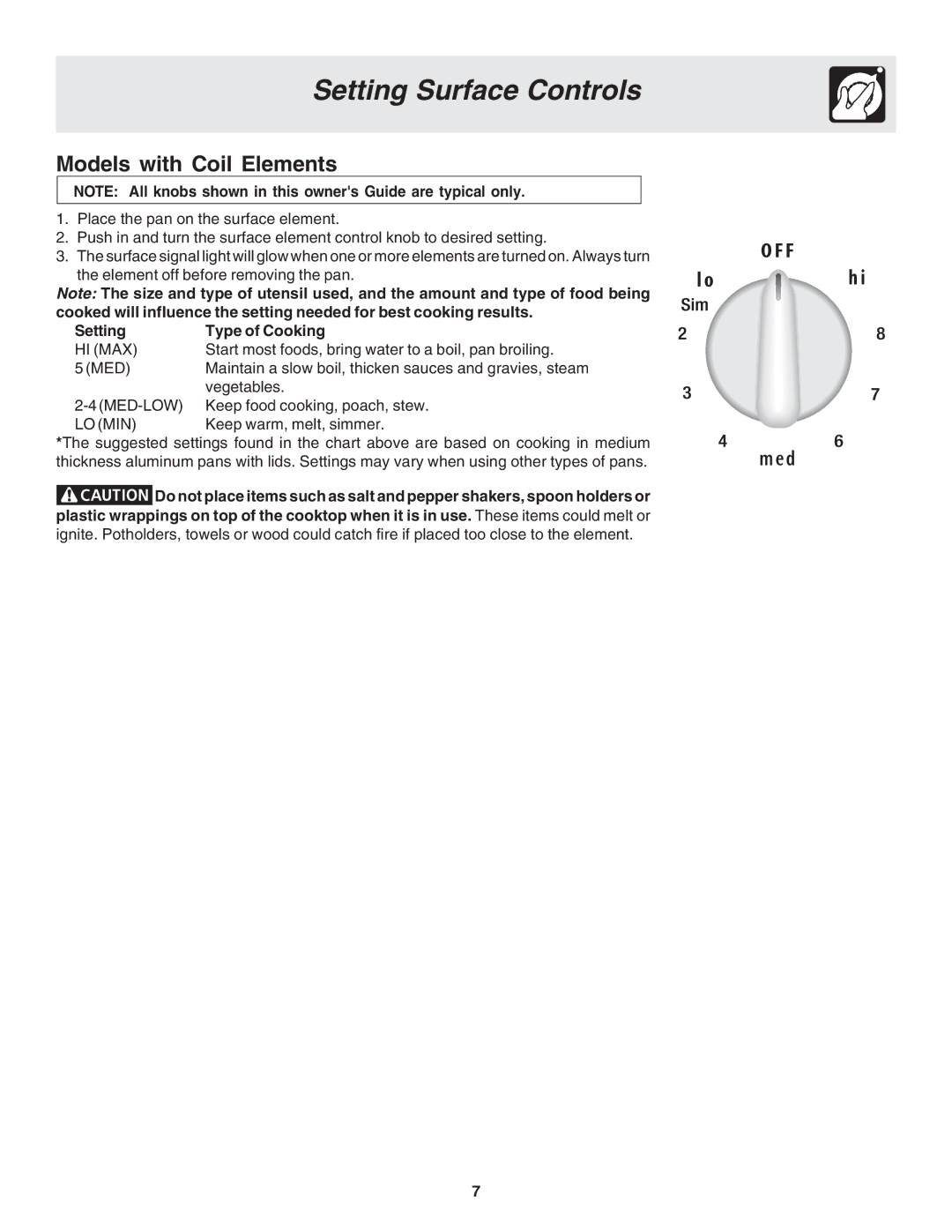 Frigidaire 318203821E warranty Setting Surface Controls, Models with Coil Elements, Setting Type of Cooking 