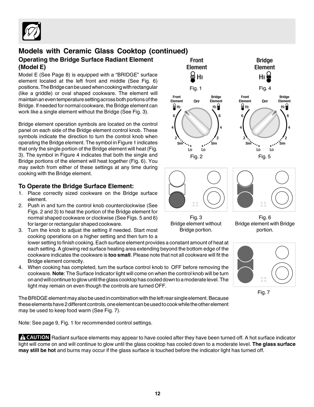 Frigidaire 318203860 warranty Operating the Bridge Surface Radiant Element Model E, To Operate the Bridge Surface Element 