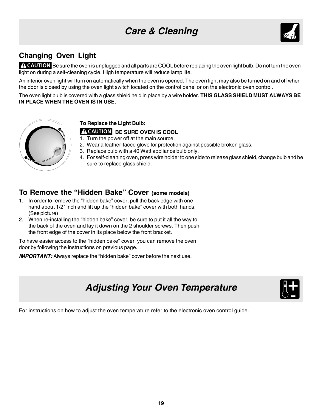 Frigidaire 318203863 Adjusting Your Oven Temperature, Changing Oven Light, To Remove the Hidden Bake Cover some models 