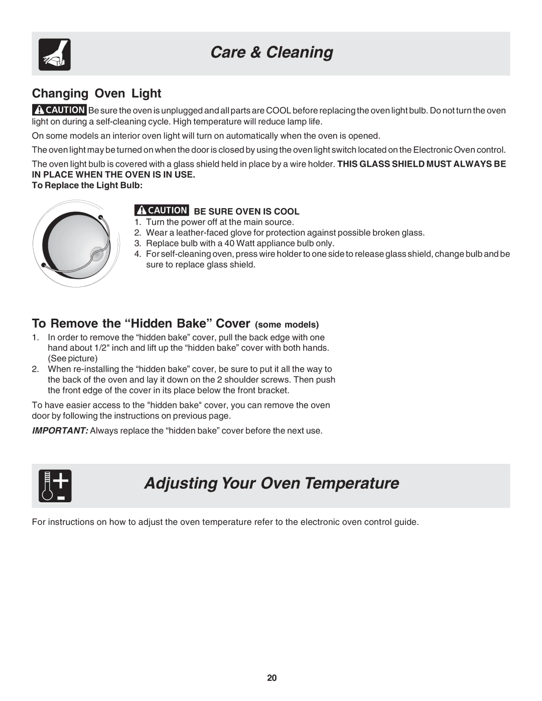 Frigidaire 318203870 Adjusting Your Oven Temperature, Changing Oven Light, To Remove the Hidden Bake Cover some models 