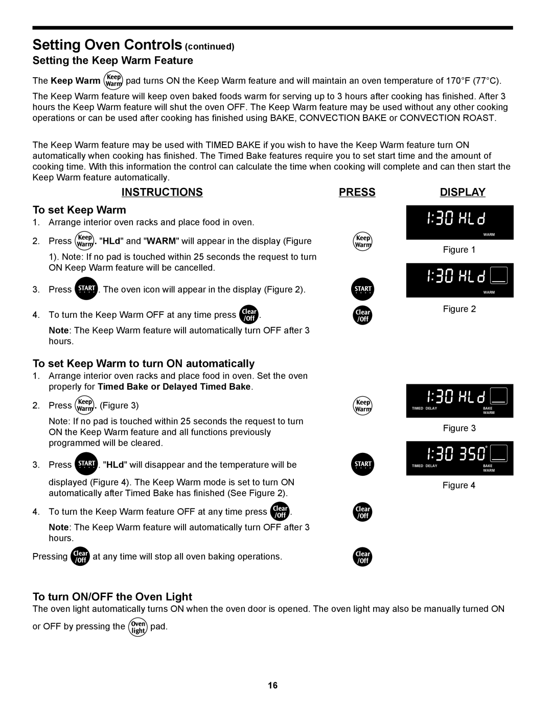 Frigidaire 318204125 manual Setting the Keep Warm Feature, To set Keep Warm to turn on automatically 